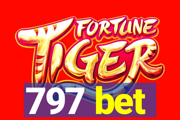 797 bet